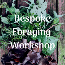 Load image into Gallery viewer, Bespoke Private Foraging Workshop Cover
