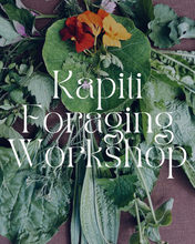 Load image into Gallery viewer, Kapiti Foraging Workshops
