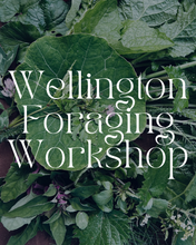 Load image into Gallery viewer, Wellington Foraging Workshops
